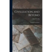 Civilization and Beyond: Learning From History
