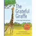 The Grateful Giraffe: A Kids Yoga Feelings Book