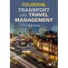 Tourism, Transport and Travel Management