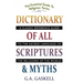 Dictionary of All Scriptures and Myths
