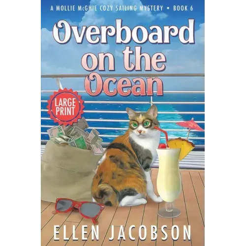 Overboard on the Ocean: Large Print Edition