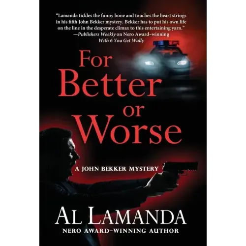 For Better or Worse