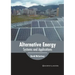 Alternative Energy: Systems and Applications