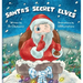 Santa's Secret Elves