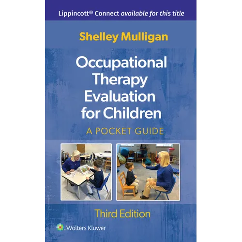 Occupational Therapy Evaluation for Children: A Pocket Guide