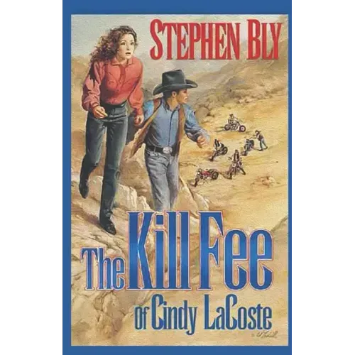 The Kill Fee of Cindy LaCoste