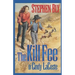 The Kill Fee of Cindy LaCoste