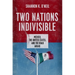 Two Nations Indivisible C