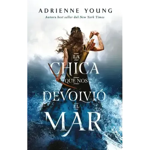 Chica Que Nos Devolvió El Mar, La