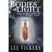 Bodies of Light: Enlightenment for Every Body