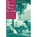 The Women's War in the South: Recollections and Reflections of the American Civil War