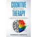 Cognitive Behavioral Therapy: The 10 Steps CBT Workbook With Techniques for Retraining Your Brain Made Simple. For Managing Anxiety, Depression, Ang