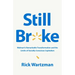 Still Broke: Walmart's Remarkable Transformation and the Limits of Socially Conscious Capitalism