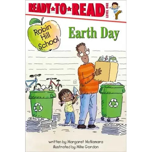Earth Day: Ready-To-Read Level 1