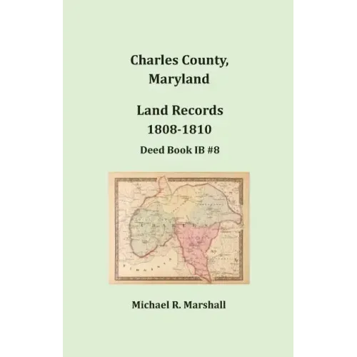 Charles County, Maryland, Land Records, 1808-1810