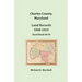 Charles County, Maryland, Land Records, 1808-1810