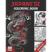 Japanese Coloring Book: For Adults & Teens and japan Lovers 60 pages coloring book with Japan theme (Samouraïs, Koi Carp Fish, Gardens...) Ant