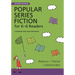 Popular Series Fiction for Kâ "6 Readers: A Reading and Selection Guide