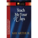 Teach Me Your Ways: Genesis/Exodus/Leviticus/Deuteronomy