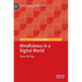 Mindfulness in a Digital World