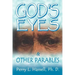 God's Eyes and Other Parables