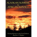 Alaskan Sunrise to African Sunset: Hunting Adventures in the Great Outdoors