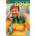Finding Your Inner Gold: A Gold Medal Paralympian's Secrets to Success