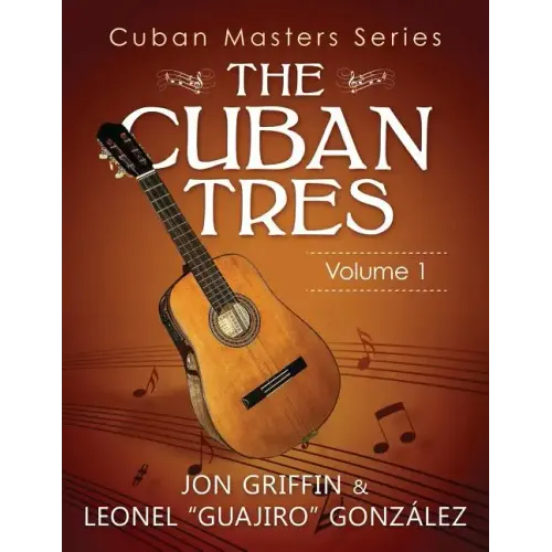 Cuban Masters Series - The Cuban Tres