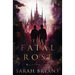 The Fatal Rose