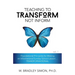 Teaching to Transform Not Inform 1: Foundational Principles for Making an Informational Sunday School Lesson...TRANSFORMATIONAL (Sunday School Teacher