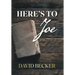 Here's to Joe