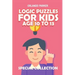 Logic Puzzles For Kids Age 10 To 13: No Four in a Row Puzzles