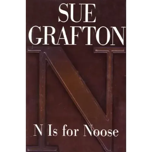 N Is for Noose: A Kinsey Millhone Novel