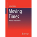 Moving Times: Mobility of the Future