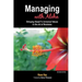 Managing with Aloha: Bringing Hawai'i's Universal Values to the Art of Business