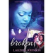Broken