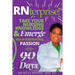 RNterprise!: Take your Nursing Knowledge and Emerge with an Entrepreneurial Passion in 90 days