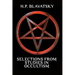 Selections from Studies in Occultism