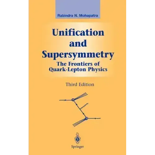 Unification and Supersymmetry: The Frontiers of Quark-Lepton Physics
