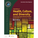 Essentials of Health, Culture, and Diversity: Understanding People, Reducing Disparities