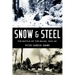 Snow and Steel: The Battle of the Bulge, 1944-45