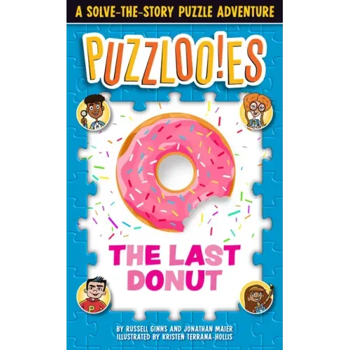 Puzzlooies! the Last Donut: A Solve-The-Story Puzzle Adventure