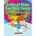 Learn to Draw the Best Things: Activities for Kids Activity Book