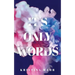 It's Only Words