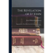 The Revelation of St John: Expounded for Those Who Search the Scriptures - Primary Source Edition; Volume 1