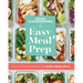 Good Housekeeping Easy Meal Prep: The Ultimate Playbook for Make-Ahead Meals