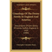 Genealogy Of The Denny Family In England And America: Descendants Of John Denny Of Combs, Suffolk, England, In 1439 (1886)