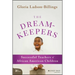 The Dreamkeepers: Successful Teachers of African American Children