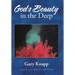 God's Beauty in the Deep