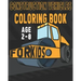 Construction Vehicles Coloring Book For Kids Age 2-8: Birthday and Preschool Prep Perfect Gifts For Children That Love Coloring Construction Vehicles